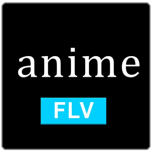 Play Anime FLV APK Play Anime FLV APK