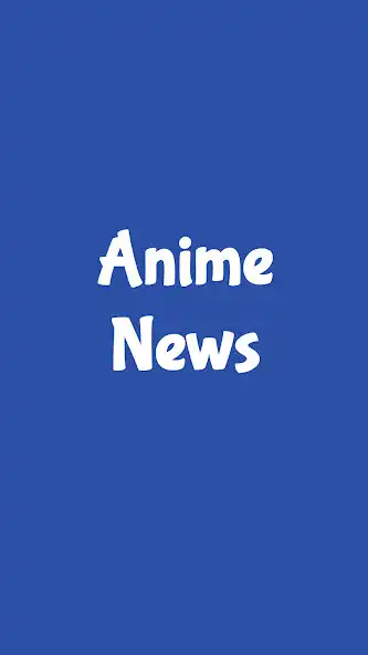 Play Anime News  and enjoy Anime News with UptoPlay