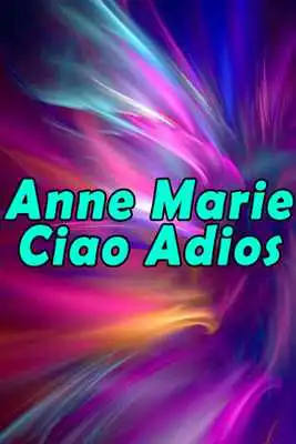 Play Anne Marie Ciao Adios Songs