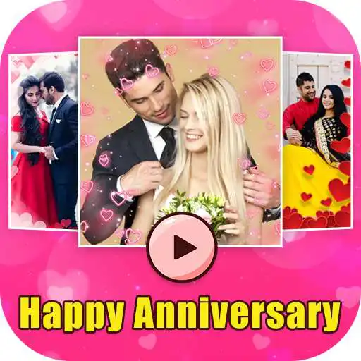 Play Anniversary Video Maker with Song -Slideshow Maker APK Play Anniversary Video Maker with Song -Slideshow Maker APK