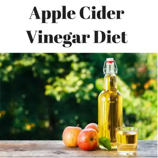 Free play online APPLE CIDER VINEGAR DIET - Lose Weight Easily APK