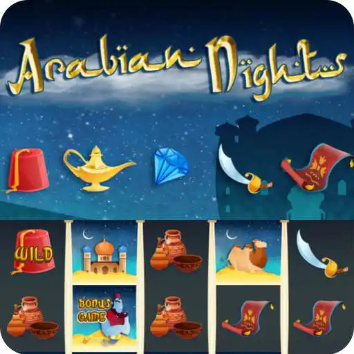 Free play online Arabian Nights APK Free play online Arabian Nights APK