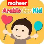 Free play online Arabic for Kids: Maheer Series APK