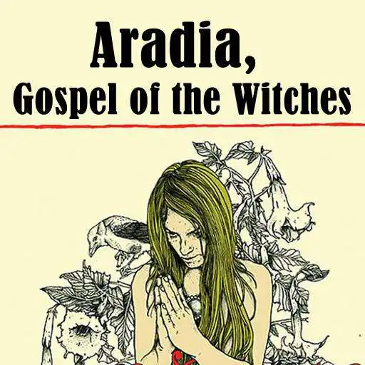 Play Aradia, Gospel of the Witches APK