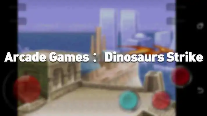 Play Arcade Game : Dinosaurs Strike