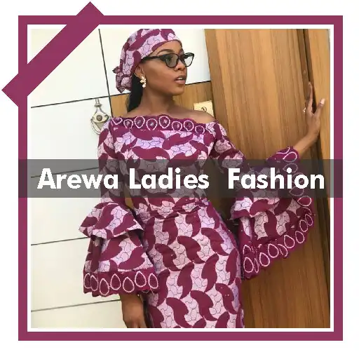 Play Arewa Ladies Fashion Style APK Play Arewa Ladies Fashion Style APK