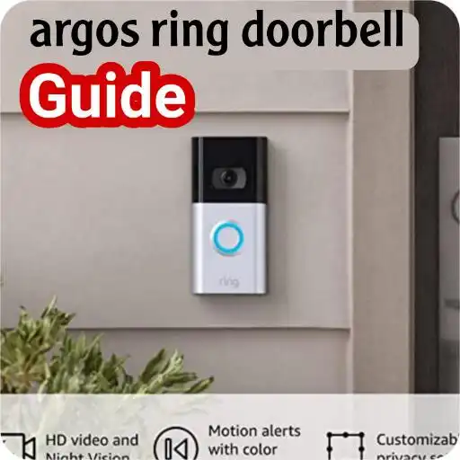 Play argos ring doorbell guide APK Play argos ring doorbell guide APK