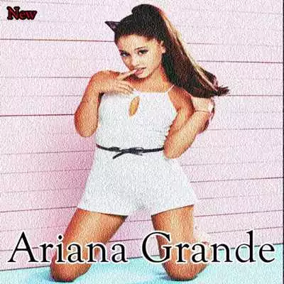 Play Ariana Grande SongsLyrics