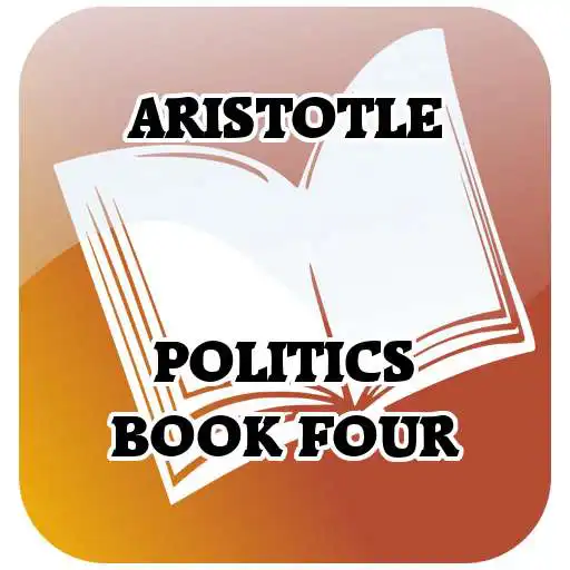 Play Aristotle Politics Book 4 APK Play Aristotle Politics Book 4 APK
