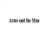 Free play online Arms and the Man APK Free play online Arms and the Man APK