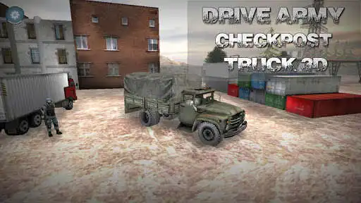 Play Army Truck Checkpost Drive 3D  and enjoy Army Truck Checkpost Drive 3D with UptoPlay