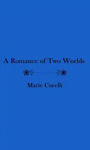 Play A Romance of Two Worlds - eBook as an online game A Romance of Two Worlds - eBook with UptoPlay