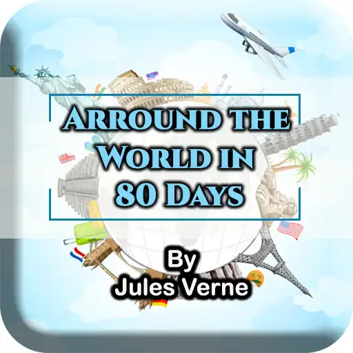 Play Around The World In 80 Days By Jules Verne Offline APK Play Around The World In 80 Days By Jules Verne Offline APK