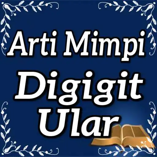 Play Arti Mimpi Digigit Ular APK