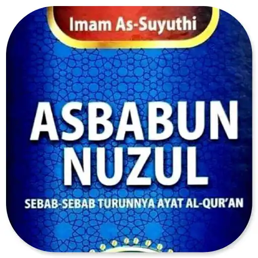 Play Asbabun Nuzul Turun Al-Quran APK