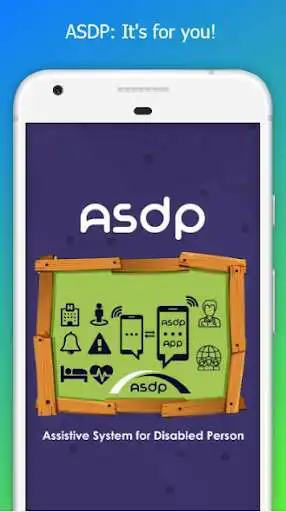 Play ASDP: Assistive System For Disabled Person  and enjoy ASDP: Assistive System For Disabled Person with UptoPlay