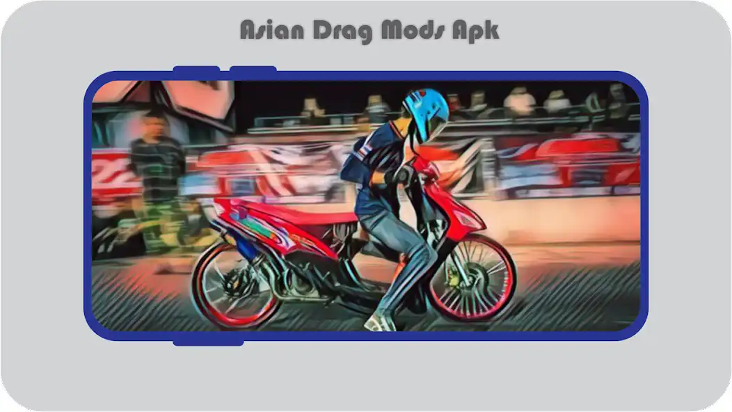Play Asian Drag Mod Apk as an online game Asian Drag Mod Apk with UptoPlay