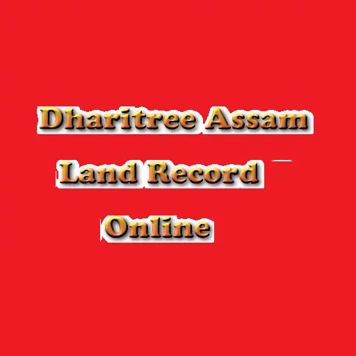 Play Assam Land Record Online APK Play Assam Land Record Online APK