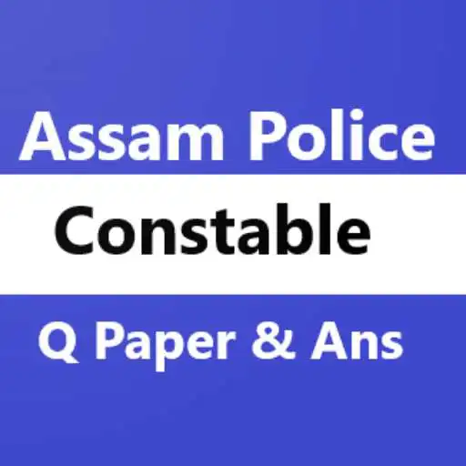 Play Assam Police- Constable Exam Question Paper Answer APK