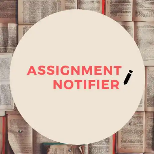 Play Assignment Notifier APK