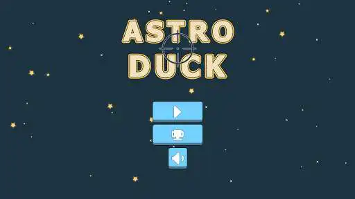 Play Astroduck!! Play Astroduck!!