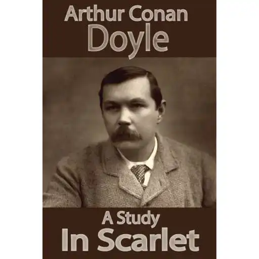 Play A Study in Scarlet, novel by  Arthur Conan Doyle. APK