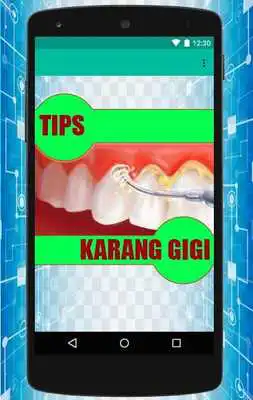 Play atasi karang gigi alami