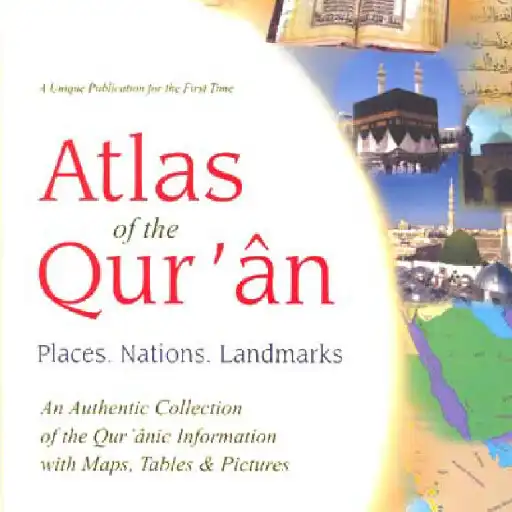 Play Atlas of the Quran APK