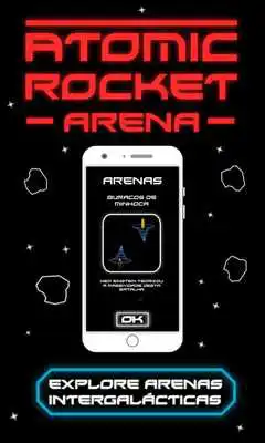 Play Atomic Rocket Arena