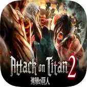 Free play online Attack On Titan 2 APK Free play online Attack On Titan 2 APK