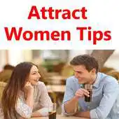 Free play online Attract Women Tips APK