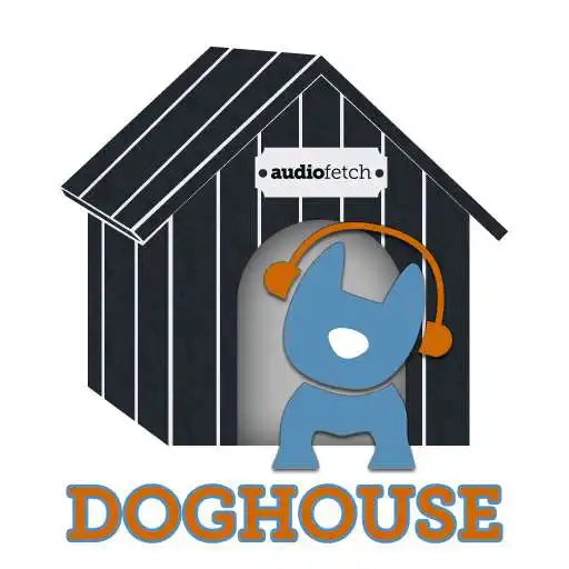Play AudioFetch Doghouse APK Play AudioFetch Doghouse APK