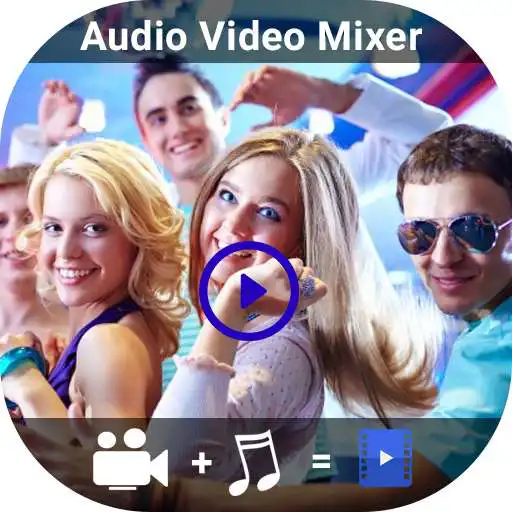 Free play online Audio Video Music Mixer APK