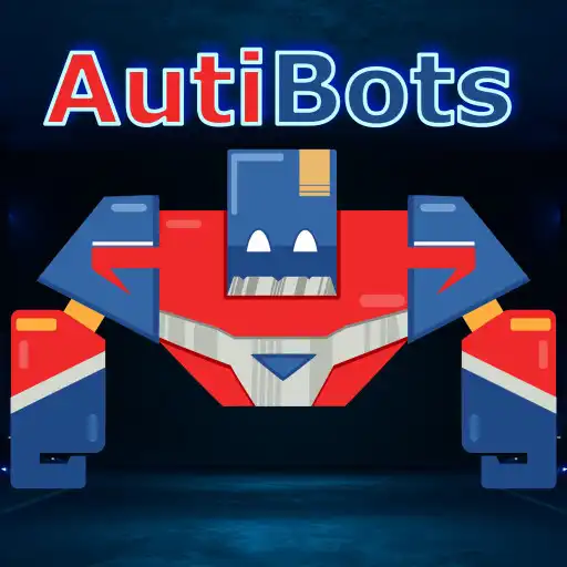 Play AutiBots APK