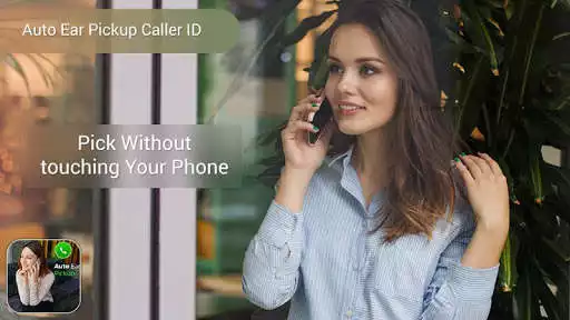 Play Auto Ear Pickup Caller ID : Gesture Answer Call