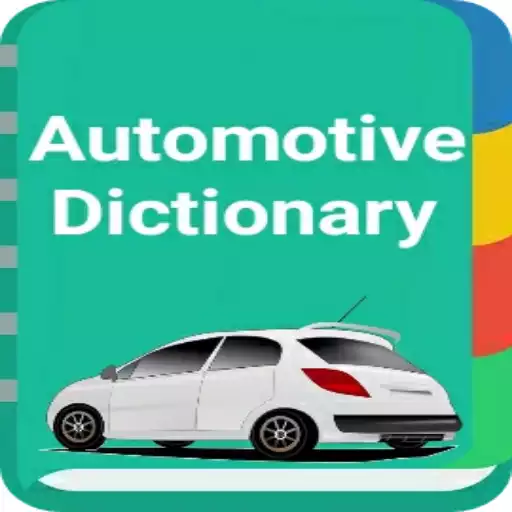 Free play online Automotive Dictionary APK Free play online Automotive Dictionary APK