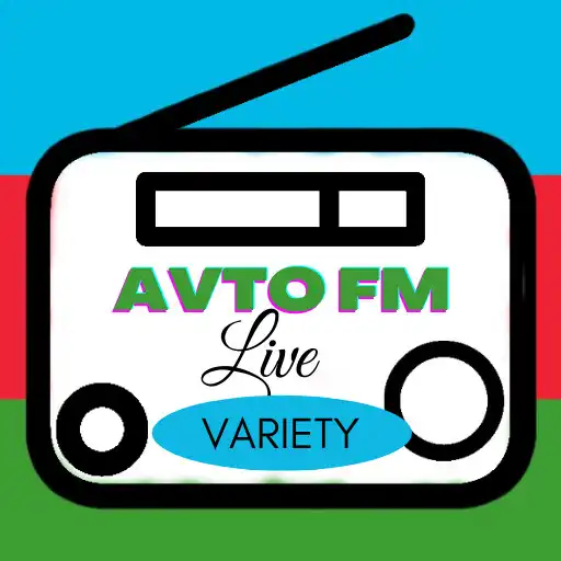 Play Avto Radio FM App AZR APK Play Avto Radio FM App AZR APK