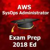 Free play online AWS SysOps Administrator Test prep 2019 Ed APK