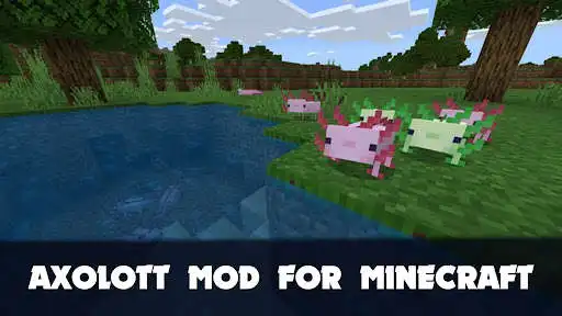 Play Axolotl Mod for Minecraft PE  and enjoy Axolotl Mod for Minecraft PE with UptoPlay