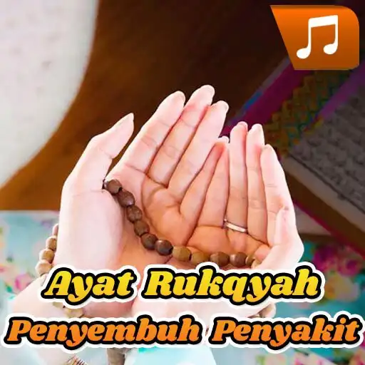 Play Ayat Rukyah Penyembuh Penyakit APK