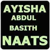 Free play online Ayisha Abdul Basith Naats APK Free play online Ayisha Abdul Basith Naats APK
