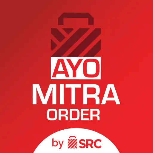 Play AYO Mitra Order by SRC APK Play AYO Mitra Order by SRC APK