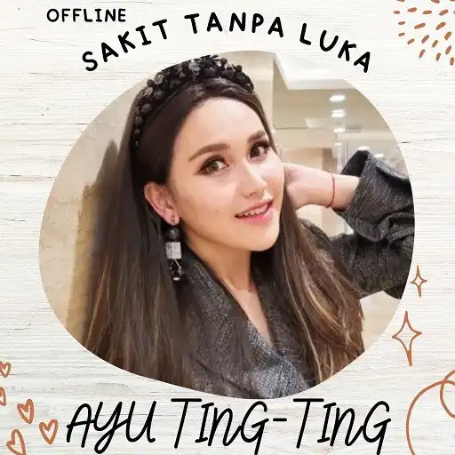 Play Ayu Ting Ting 2022 Offline APK Play Ayu Ting Ting 2022 Offline APK