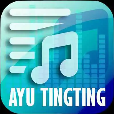 Play Ayu Tingting songs full Play Ayu Tingting songs full