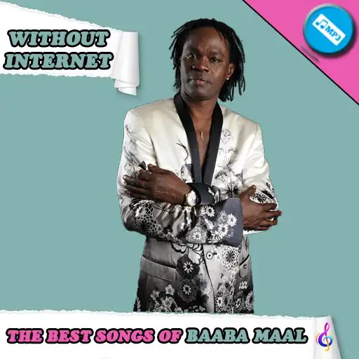 Play Baaba Mal - the best songs without internet  and enjoy Baaba Mal - the best songs without internet with UptoPlay