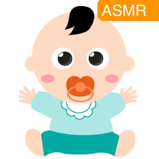 Play baby ASMR APK Play baby ASMR APK