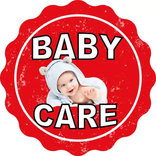 Play Baby care Newborn Feeding and Care up to a year APK
