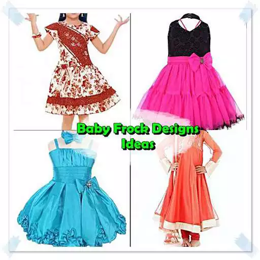 Free play online Baby Frock Design 2018 APK Free play online Baby Frock Design 2018 APK