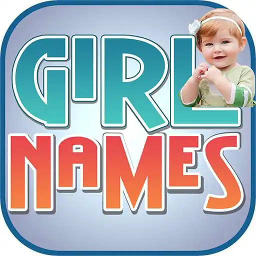Play Baby Girl Names APK