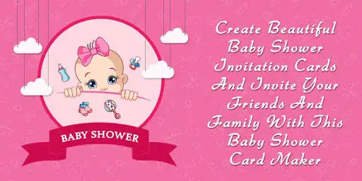 Play Baby Shower Invitation Card Maker & Editor  and enjoy Baby Shower Invitation Card Maker & Editor with UptoPlay